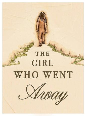 The Girl Who Went Away () poster