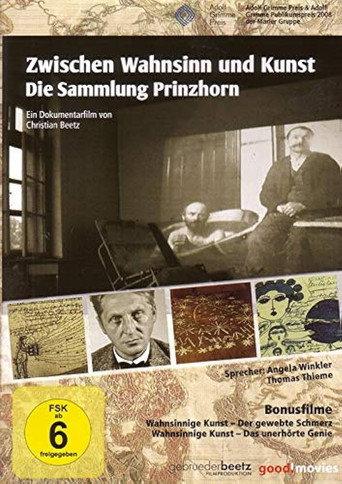Zwischen Wahnsinn und Kunst – Die Sammlung Prinzhorn (2007) poster