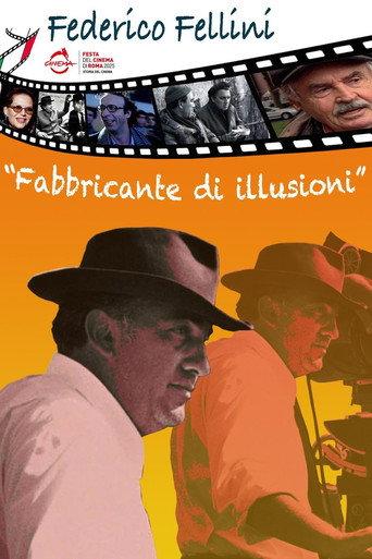 Federico Fellini: Fabbricante di Illusioni (2025) poster