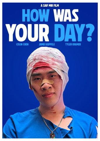 How Was Your Day? () poster