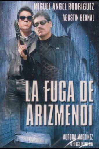 La fuga de Arizmendi (1998) poster