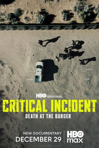 Critical Incident: Death at the Border (2025) poster