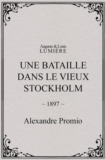 Une bataille dans le vieux Stockholm (1897) poster