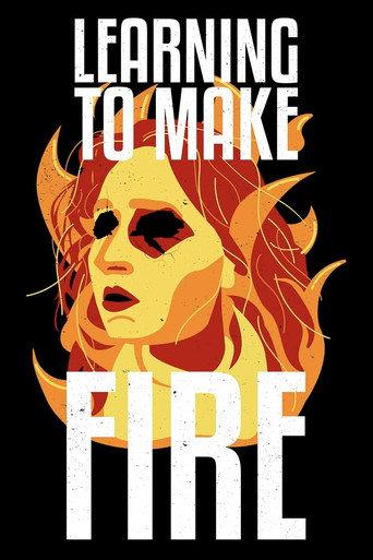 Learning To Make Fire () poster