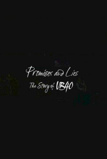 Promises and Lies: The Story of UB40 (2016) poster