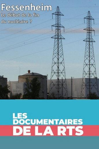Fessenheim - le début de la fin du nucléaire ? (2020) poster