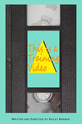This is a Training Video (2024) poster