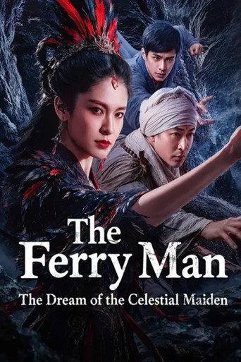 The Ferry Man: The Dream of the Celestial Maiden (2026) poster