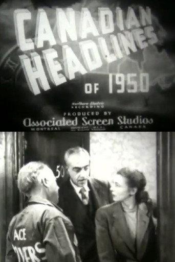 Canadian Headlines of 1950 () poster
