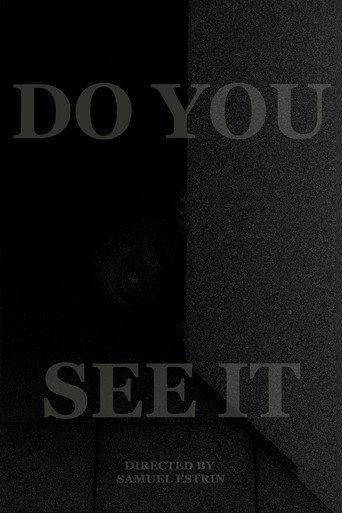 DO YOU SEE IT (2026) poster