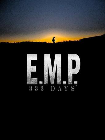 E.M.P. 333 Days (2019) poster
