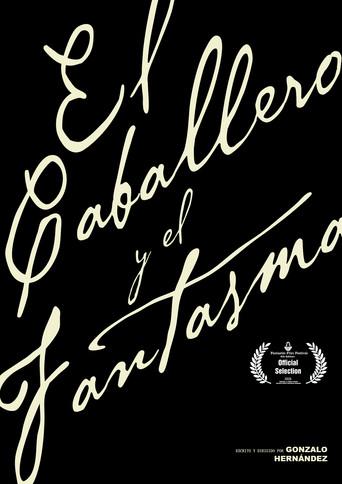 El Caballero y el Fantasma () poster