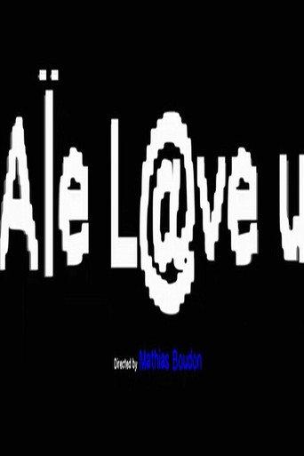 Aïe l@ve u () poster
