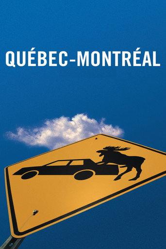 Quebec-Montreal (2002) poster