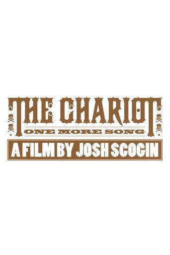 The Chariot: One More Song (2007) poster