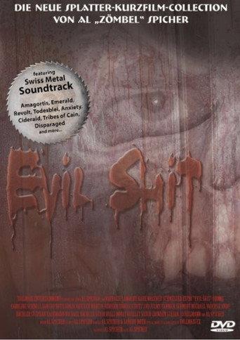 Evil Shit (2004) poster