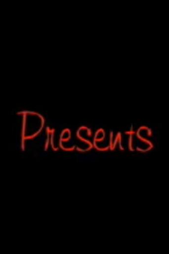 Presents (2004) poster