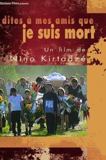 Tell My Friends That I'm Dead (2004) poster