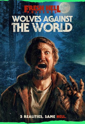 Wolves Against the World (2024) poster