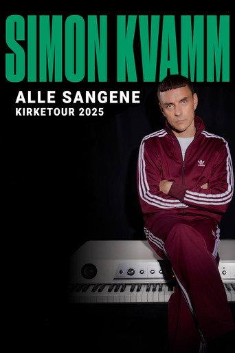 Simon Kvamm: Alle Sangene Kirketour (2025) poster
