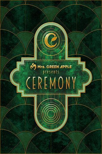 Mrs. GREEN APPLE presents『CEREMONY』 (2025) poster