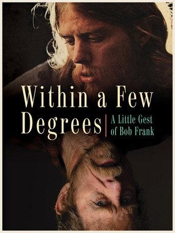 Within A Few Degrees: A Little Gest of Bob Frank (2020) poster
