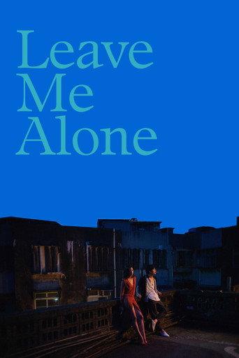 Leave Me Alone (2021) poster