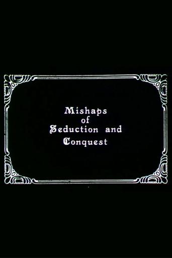 Mishaps of Seduction and Conquest (1984) poster