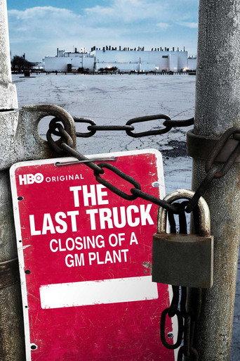 The Last Truck: Closing of a GM Plant (2009) poster