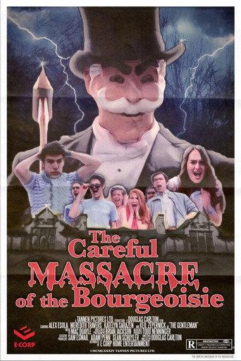 The Careful Massacre of the Bourgeoisie (2016) poster