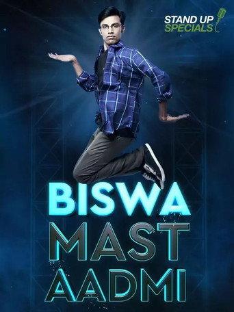 Biswa Kalyan Rath: Biswa Mast Aadmi (2017) poster