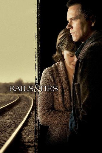 Rails & Ties (2007) poster
