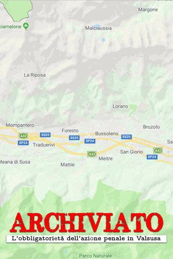 Archiviato - L'obbligatorietà dell'azione penale in Valsusa (2018) poster