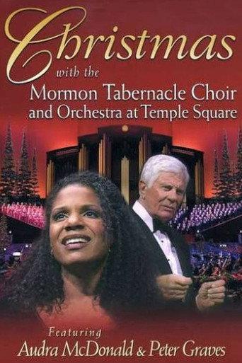 Christmas with the Mormon Tabernacle Choir and Orchestra at Temple Square Featuring Audra McDonald and Peter Graves (2005) poster