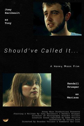 Should've Called It... () poster