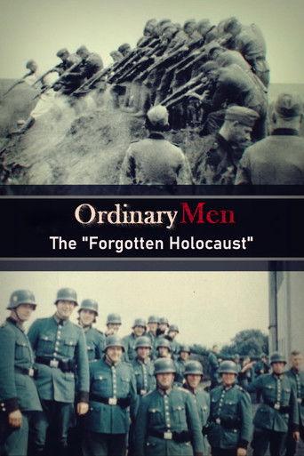 Ordinary Men: The "Forgotten Holocaust" (2022) poster