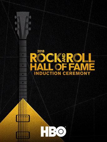 Twenty Eighteen Rock and Roll Hall of Fame Induction Ceremony (2018) poster