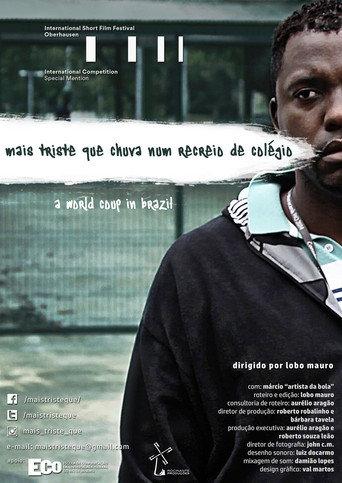 Mais Triste que Chuva num Recreio de Colégio (2018) poster
