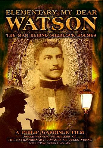 Elementary My Dear Watson: The Man Behind Sherlock Holmes (2009) poster