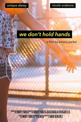 We Don't Hold Hands (2018) poster