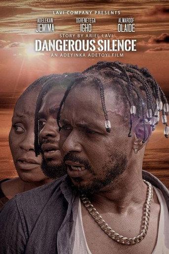 Dangerous Silence () poster
