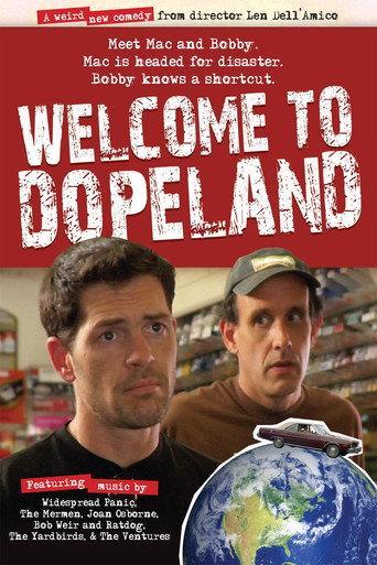 Welcome to Dopeland () poster