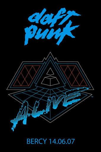 Daft Punk - Alive 2007 - Live Album Concert in Paris (2007) poster