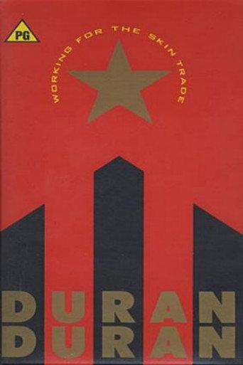 Working for the Skin Trade: Duran Duran (1988) poster