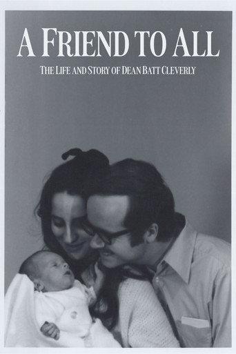 A Friend to All: The Life and Story of Dean Batt Cleverly (2026) poster