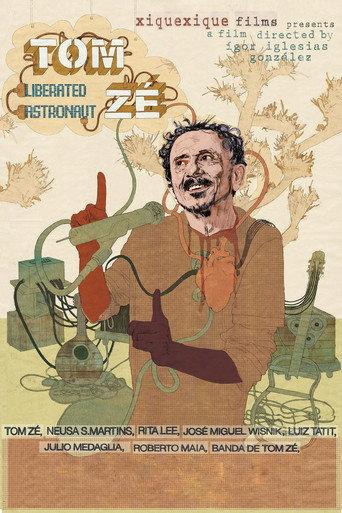Tom Zé: Liberated Astronaut (2009) poster