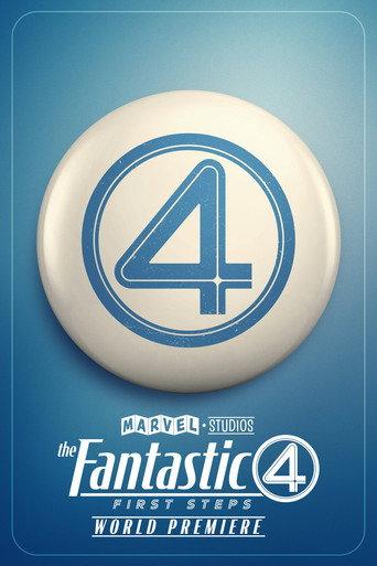 Marvel Studios' The Fantastic Four: First Steps - World Premiere (2025) poster