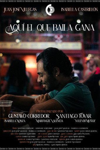 Aquí El Que Baila Gana () poster