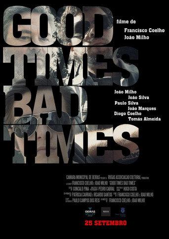 Good Times Bad Times (2020) poster