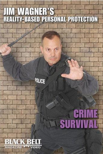 Crime Survival: Jim Wagner's Reality-Based Personal Protection (2003) poster